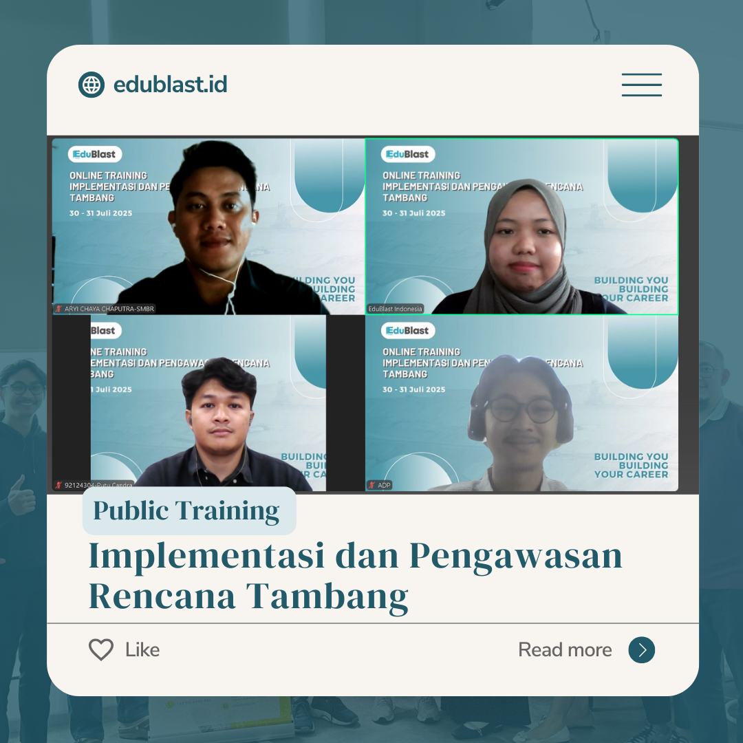 Public Training – Implementasi dan Pengawasan Rencana Tambang