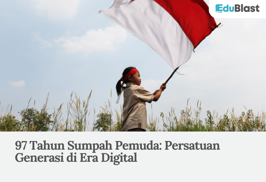 97 Tahun Sumpah Pemuda: Persatuan Generasi di Era Digital