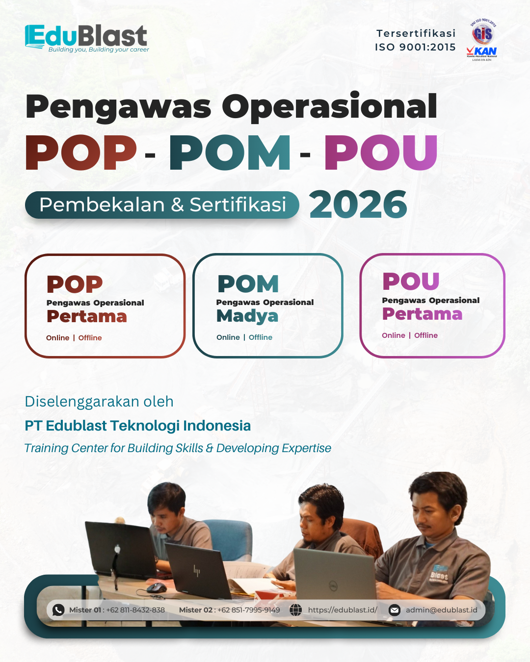 Pembekalan dan Sertifikasi  Pengawas Operasional Madya (POM)